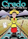 Credo: The Rose Wilder Lane Story