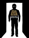 Our Little Secret
