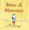 Noni Is Nervous