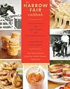 The Harrow Fair Cookbook: Prize-Winning Recipes Inspired by one of Canada's Oldest Country Fairs