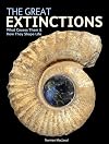 The Great Extinctions: What Causes Them and How They Shape Life
