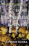 Some Unfinished Business