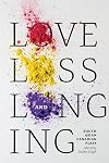 Love, Loss and Longing: South Asian Canadian Plays