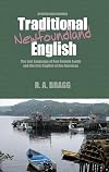 Traditional Newfoundland English: The First English Language of North America