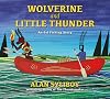 Wolverine and Little Thunder: An Eel Fishing Story