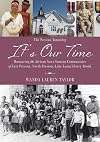 It's Our Time: Honouring the African Nova Scotian Communities of East Preston, North Preston, Lake Loon/Cherry Brook