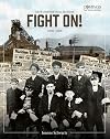 Fight On!: Cape Breton Coal Miners,1900-1925 (Compass: True Stories for Kids)