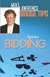 Tips on Bidding (Mike Lawrence Bridge Tips)