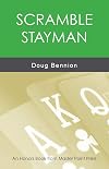 Scramble Stayman: An Honors Book from Master Point Press