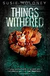Things Withered