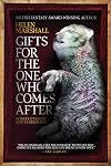 Gifts for the One Who Comes After