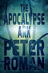 The Apocalypse Ark: Book Three of the Book of Cross