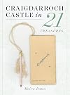 Craigdarroch Castle in 21 Treasures