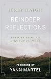 Reindeer Reflections: Lessons from an Ancient Culture