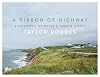 A Ribbon of Highway: A Photographic Exploration of Canadian Identity