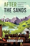 After the Sands: Energy and Ecological Security for Canadians