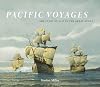 Pacific Voyages: The Story of Sail in the Great Ocean
