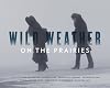Wild Weather on the Prairies