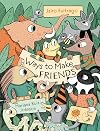 Ways to Make Friends (Aldana Libros)
