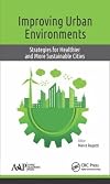 Improving urban environments : strategies for healthier and more sustainable cities