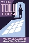 The Toll House [Short Story]