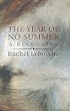 The Year of No Summer