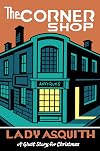 The Corner Shop [short story]