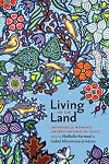 Living on the Land: Indigenous Women's Understanding of Place