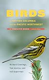 Birds of British Columbia and the Pacific Northwest: A Complete Guide