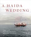 A Haida Wedding