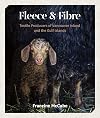 Fleece and Fibre: Textile Producers of Vancouver Island and the Gulf Islands