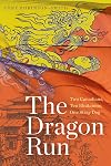 The dragon run : two Canadians, ten Bhutanese, one stray dog