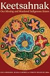 Keetsahnak / Our Missing and Murdered Indigenous Sisters