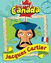 Jacques Cartier, Explorers of Canada
