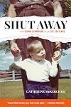 Shut Away: When Down Syndrome Was a Life Sentence