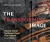 Transforming Image, 2nd Ed.: Painted Arts of Northwest Coast First Nations