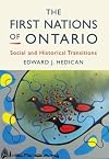 The First Nations of Ontario: Social and Historical Transitions