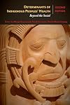 Determinants of indigenous peoples' health : beyond the social -- 2nd ed.