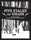 Five Stalks of Grain