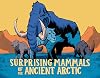 Surprising Mammals of the Ancient Arctic: English Edition (Nunavummi)