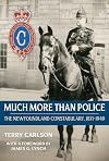 Much More than Police: The Newfoundland Constabulary, 1871–1949