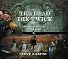 The Dead Die Twice: Abandoned Cemeteries of Nova Scotia