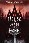 House of Ash and Bone