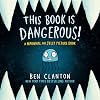 This Book Is Dangerous! A Narwhal and Jelly Picture Book