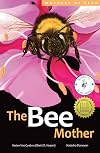 The Bee Mother (Volume 7) (Mothers of Xsan)