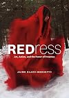 REDress: Art, Action, and the Power of Presence