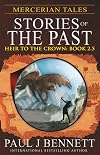 Mercerian Tales: Stories of the Past (Heir to the Crown)
