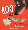 Roo and Vladimir: An Unlikely Friendship
