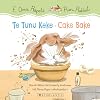 Te Tunu Keke/Cake Bake