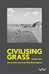 Civilising Grass: The art of the lawn on the South African Highveld
